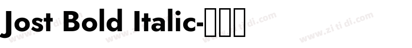 Jost Bold Italic字体转换